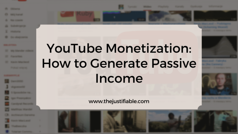 You are currently viewing YouTube Monetization: How to Generate Passive Income