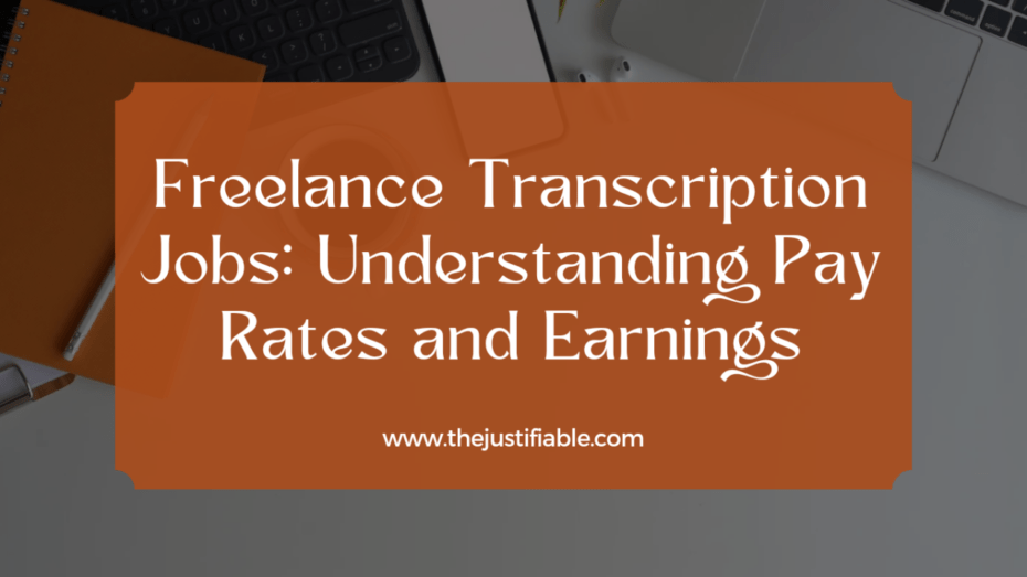 The image is a graphic related to Freelance Transcription Jobs.