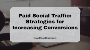 Read more about the article Paid Social Traffic: Strategies for Increasing Conversions