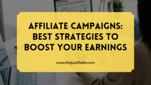 Read more about the article Affiliate Campaigns: Best Strategies to Boost Your Earnings