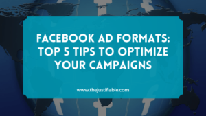 Read more about the article Facebook Ad Formats: Top 5 Tips to Optimize Your Campaigns