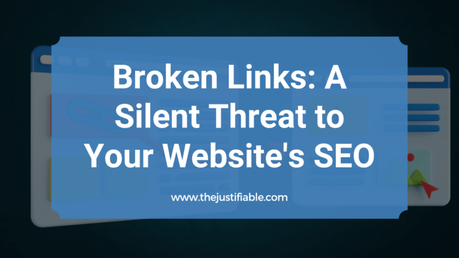 The image is a graphic related to Broken Links.