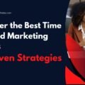 Uncover the Best Time to Send Marketing Emails: 5 Proven Strategies This image is a graphic related to Uncover the Best Time to Send Marketing Emails