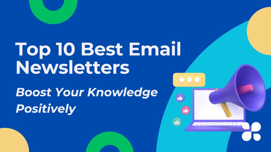 The image is a graphic related to best email newsletters