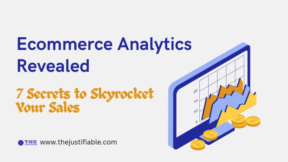 The image is a graphic related to : ecommerce analytics.