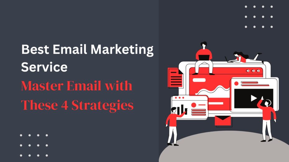The image is a graphic related to best email marketing service.