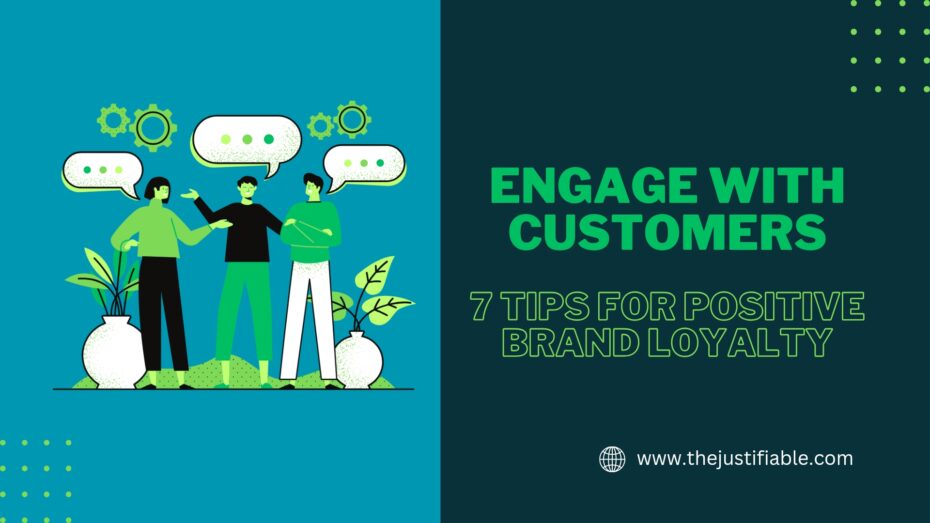 The image is a graphic related to engage with customers.