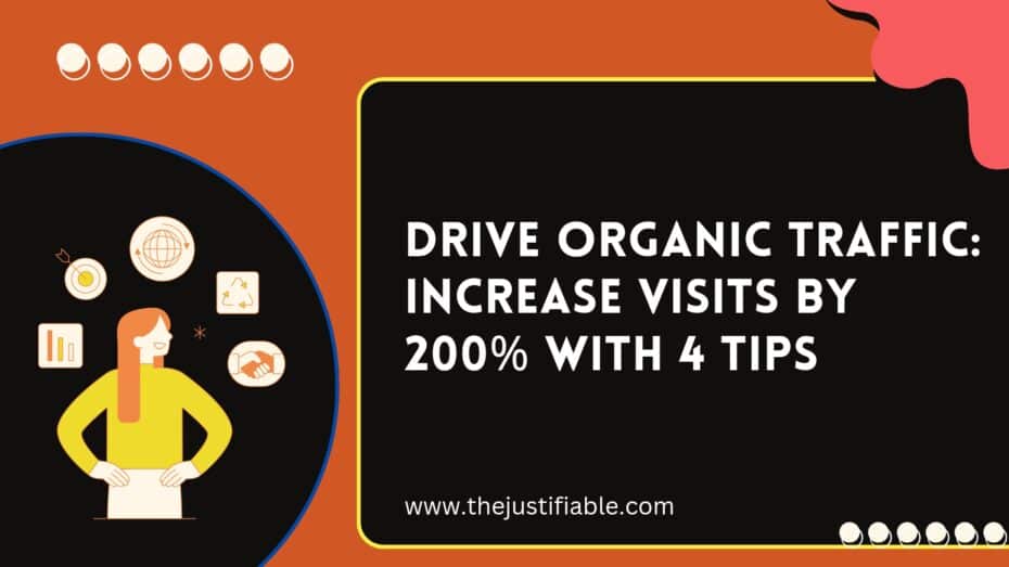 The image is a graphic related to drive organic traffic.