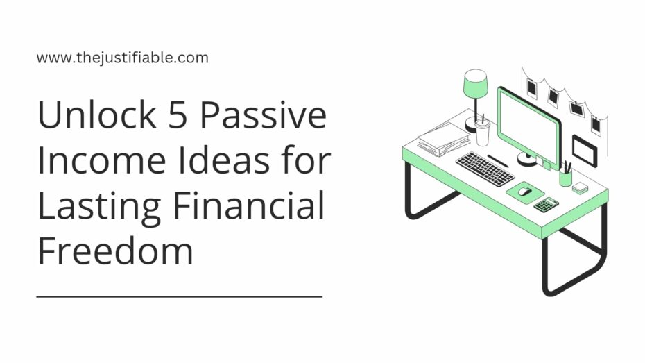 The image is a graphic related to passive income ideas
