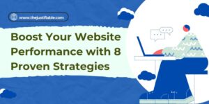 Read more about the article Boost Your Website Performance with 8 Proven Strategies