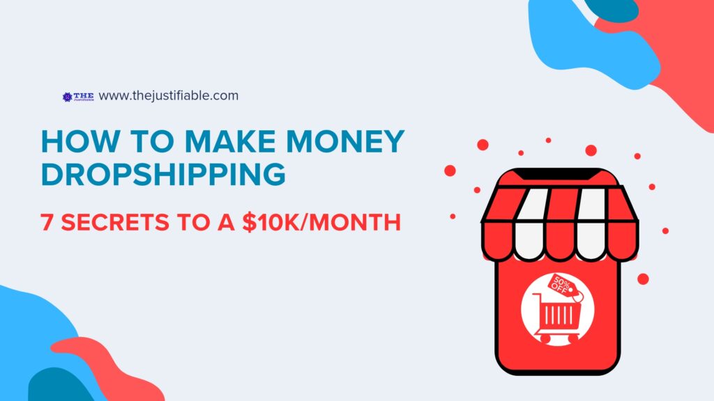 The image is a graphic related to how to make money dropshipping.