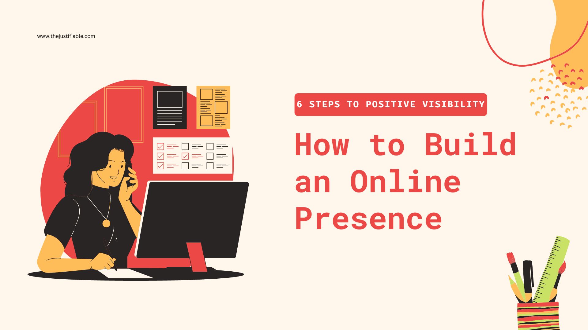 The image is a graphic related to how to build an online presence.