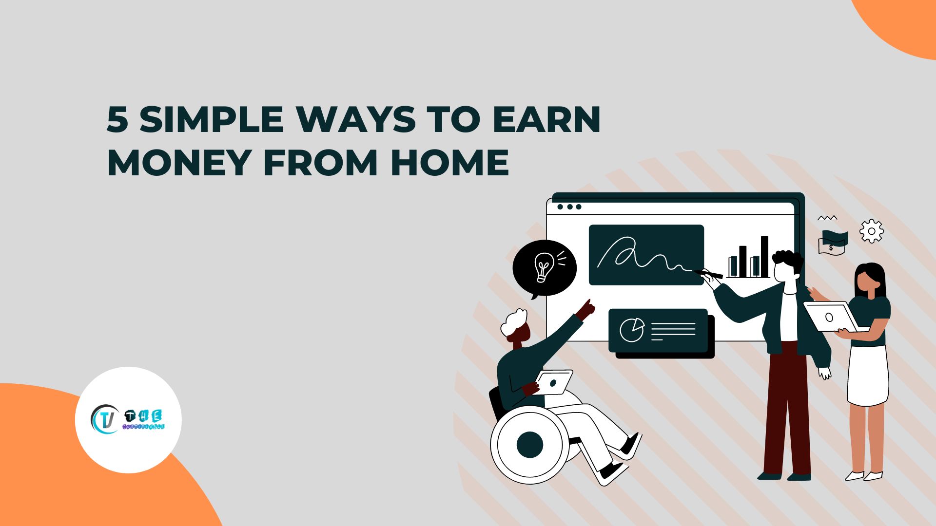 You are currently viewing 5 Simple Ways to Earn Money from Home