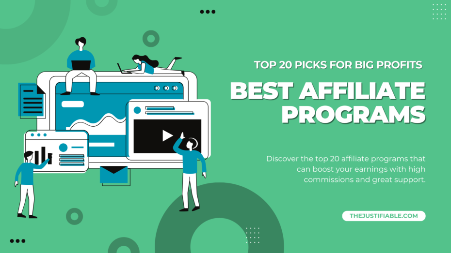 You are currently viewing Best Affiliate Programs: Top 20 Picks for Big Profits