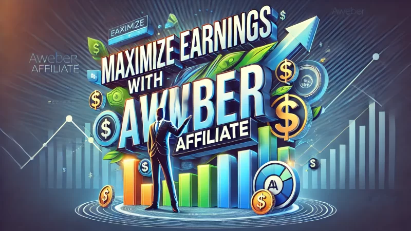 A vibrant promotional image featuring the text 'Maximize Earnings With AWeber Affiliate' in bold and dynamic fonts. 