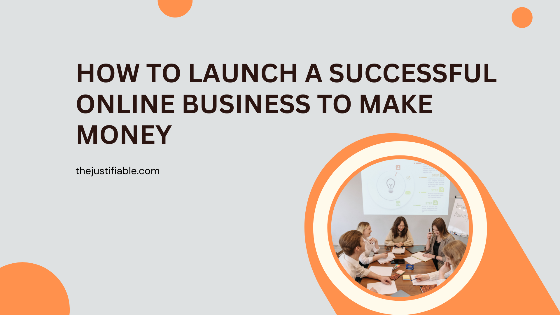 You are currently viewing How to Launch a Successful Online Business to Make Money