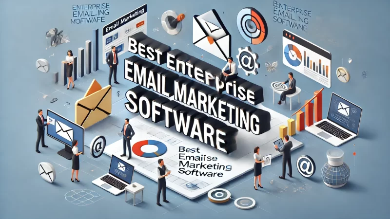 A modern and professional 16:9 layout image featuring the bold headline text 'Best Enterprise Email Marketing Software'. 