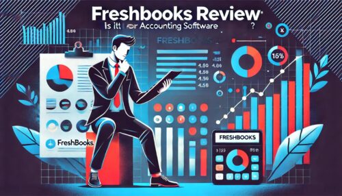 Read more about the article FreshBooks Review: Is It the Best Accounting Software for You?