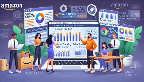 Viral Launch Chrome Extension: The Ultimate Tool for Sellers A modern and informative illustration featuring animated characters using the Viral Launch Chrome Extension.