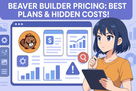 Read more about the article Beaver Builder Pricing: Best Plans & Hidden Costs!