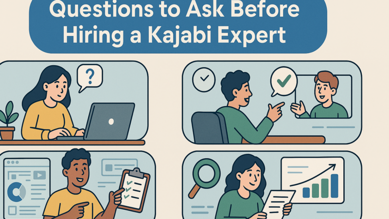 Work With Kajabi Experts to Create Winning Funnels Questions to Ask Before Hiring a Kajabi Expert