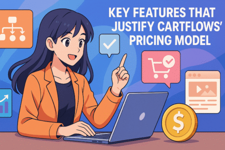 CartFlows Pricing & Alternatives: Which One Wins? Key Features That Justify CartFlows’ Pricing Model