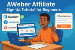 Aweber Affiliate Sign Up Tutorial for Beginners