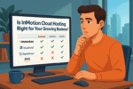 Is InMotion Cloud Hosting Right For Your Growing Business?