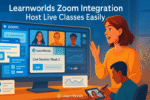 LearnWorlds Zoom Integration: Host Live Classes Easily