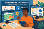 Monday Program Review: Features That Actually Work