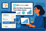 WPEngine Cost: Why It’s More Expensive Than Other Hosts