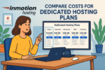 Compare Costs For InMotion Hosting Dedicated Hosting Plans