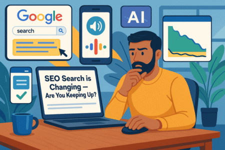 Read more about the article SEO Search is Changing – Are You Keeping Up?