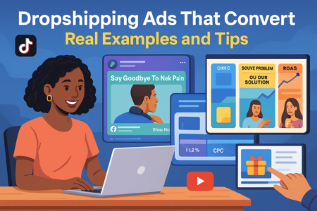 Read more about the article Dropshipping Ads That Convert: Real Examples and Tips