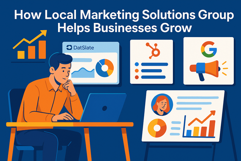You are currently viewing How Local Marketing Solutions Group Helps Businesses Grow