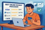 Best Online Payment Processor for Fast, Low-Fee Transactions