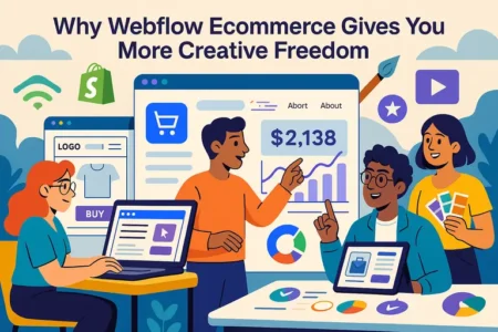 Read more about the article Why Webflow Ecommerce Gives You More Creative Freedom
