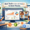 An informative illustration about Best Tools To Use With HubSpot To Boost Results