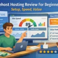 An informative illustration about Bluehost Hosting Review For Beginners: Setup, Speed, Value