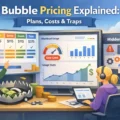 Bubble Pricing Explained: Plans, Costs & Traps An informative illustration about Bubble Pricing Explained: Plans, Costs & Traps