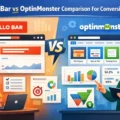 An informative illustration about Hello Bar Vs OptinMonster Comparison For Conversions