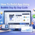 How To Build App Using Bubble Step By Step Guide An informative illustration about How To Build App Using Bubble Step By Step Guide