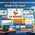 An informative illustration about WP Rocket Review For Bloggers Making Money Online: Worth It Or Hype?