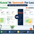 An informative illustration about BrightLocal Vs Semrush For Local SEO: Which Tool Wins For Real Results?