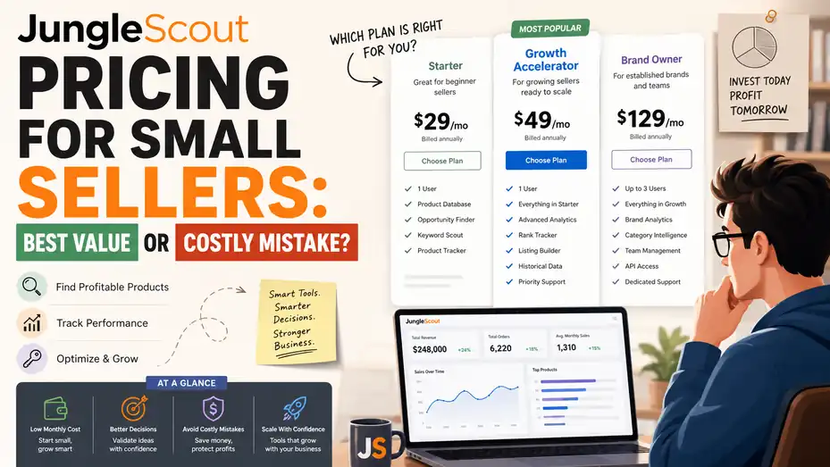 An informative illustration about Jungle Scout Pricing for Small Sellers: Best Value or Costly Mistake?