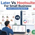 Later Vs Hootsuite For Small Business: Which Is Actually Worth It? An informative illustration about Later Vs Hootsuite For Small Business: Which Is Actually Worth It?