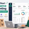 An informative illustration about How To Start Ecommerce Accounting Without Feeling Overwhelmed