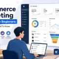 Ecommerce Marketing For Complete Beginners: Everything You Need To Know An informative illustration about Ecommerce Marketing For Complete Beginners: Everything You Need To Know