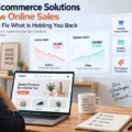 Best Ecommerce Solutions for Low Online Sales: 9 Ways to Fix What Is Holding You Back An informative illustration about Best Ecommerce Solutions for Low Online Sales: 9 Ways to Fix What Is Holding You Back