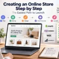 An informative illustration about Creating An Online Store Step By Step: The Easiest Path To Launch